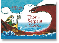 Thor et le serpent du monde
