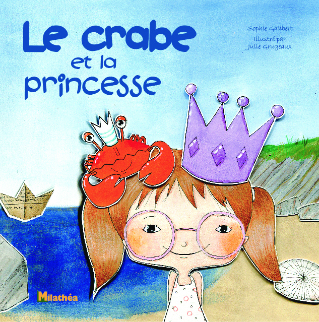 Le crabe et la princesse.