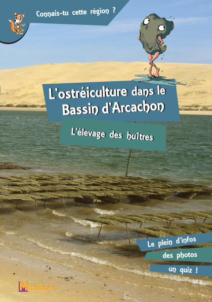L'ostréiculture dans le bassin d'Arcachon